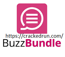 BuzzBundle Crack 2.61.9 +Latest License key & Free Download 2021