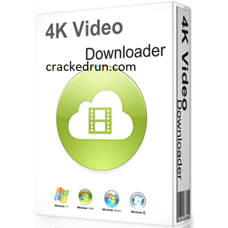 4K Video Downloader Crack 4.16.3 + Keygen Free Full Download 2021